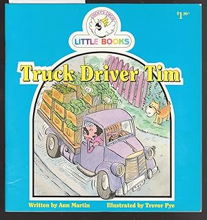 Truck Driver Tim : Little Books