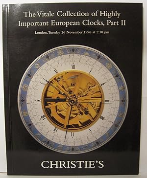 The Vitale collection of Highly Important European clocks, Part II: London, Tuesday 26 November 1...