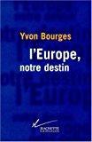 L'europe notre destin