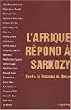L'afrique répond à sarkozy : contre le discours de dakar - Gassama, Makhily