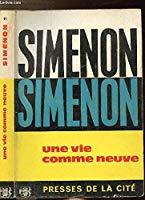 Une vie comme neuve - Simenon, Georges