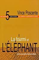 La fourmi et l'éléphant : le leadership pour soi