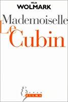 Mademoiselle le cubin - Wolmark, Félix