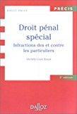 Droit pénal, spécial infractions des et contre les particuliers, 3e édition - Rassat, Michèle-laure