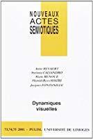 Dynamiques visuelles. 73-74-75 - Collectif