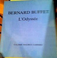 Bernard Buffet - L'Odyssée - Exposition GALERIE MAURICE GARNIER 1994 - Galerie Maurice Garnier