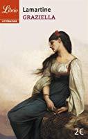 Graziella - Alphonse De Lamartine