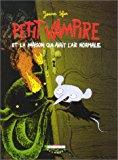 Petit vampire, tome 4 : petit vampire et la maison qui avait l'air normale - Sfar, Joann
