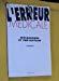 Lerreur Medicale Abebooks - 