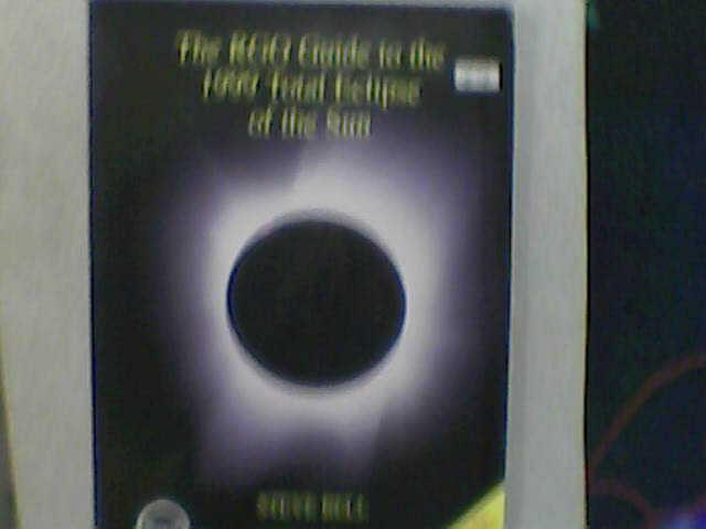 The RGO Guide to the 1999 Total Eclipse of the Sun