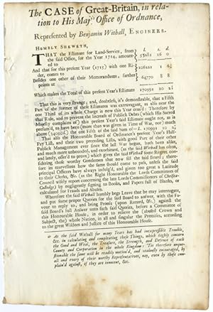 THE CASE OF GREAT-BRITAIN, IN RELATION TO HIS MAJY.'S OFFICE OF ORDNANCE, REPRESENTED BY BENJAMIN...