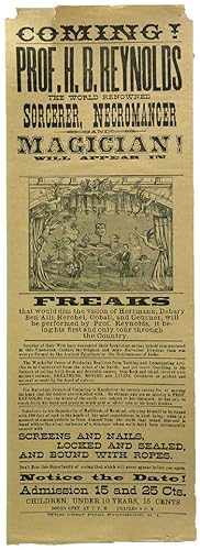 COMING! PROF. H.B. REYNOLDS THE WORLD RENOWNED NECROMANCER AND MAGICIAN! WILL APPEAR IN [blank sp...