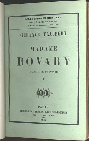 MADAME BOVARY M?URS DE PROVINCE - Flaubert, Gustave