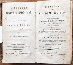 Handbuch der teutschen Sprache in ausgewählten Stücken teutscher Prosaiker und Dichter aus allen ...