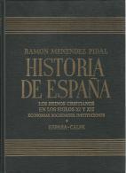 Historia de España. TOMO X: Los reinos cristianos en los siglos XI y XII. Volumen II: Economías, sociedades, instituciones - Ramón Menéndez Pidal