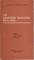 Los Agustinos Recoletos en el Peru - Emiliano A. Cisneros
