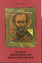 Iconos hagiofánicos bizantino-rusos - Ernest Ros Leconte