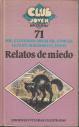Relatos de miedo - Becquer; Poe; Stevenson; Stroker; Le Fau; Maupassant; Heine