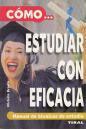 Cómo.estudiar con eficacia. Manual de técnicas de estudio - Michèle Brown