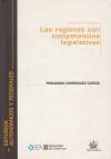 Las regiones con competencias legislativas - Domínguez García, Fernando