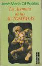 La aventura de las autonomías - Gil Robles, José María