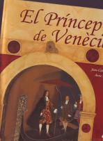 El Príncep de Venècia (El principe de venecis) - Noguès, Jean-Côme y Romby, Anne