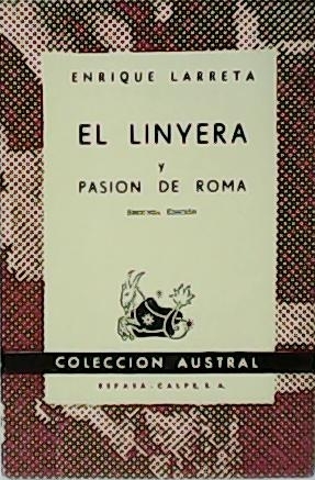 El linyera. Pasión de Roma. - LARRETA, Enrique.-