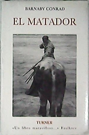 El matador. Traducción de Josefina Alinari Martínez. Novela ambientada en el mundo del toreo.