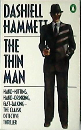 The thin man. Novel. - HAMMETT, Dashiell.-