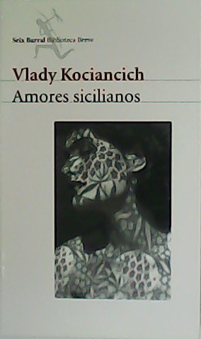 Amores sicilianos. - KOCIANCICH, Vlady.-