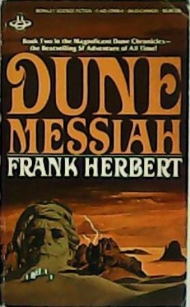 Dune Messiah (The Dune Chronicles, Book 2)