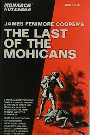 Monarch Notes on Coopers Last of the Mohicans