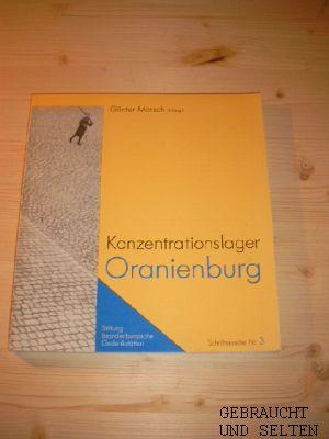 Konzentrationslager Oranienburg (Schriftenreihe der Stiftung Brandenburgische Gedenkstätten)