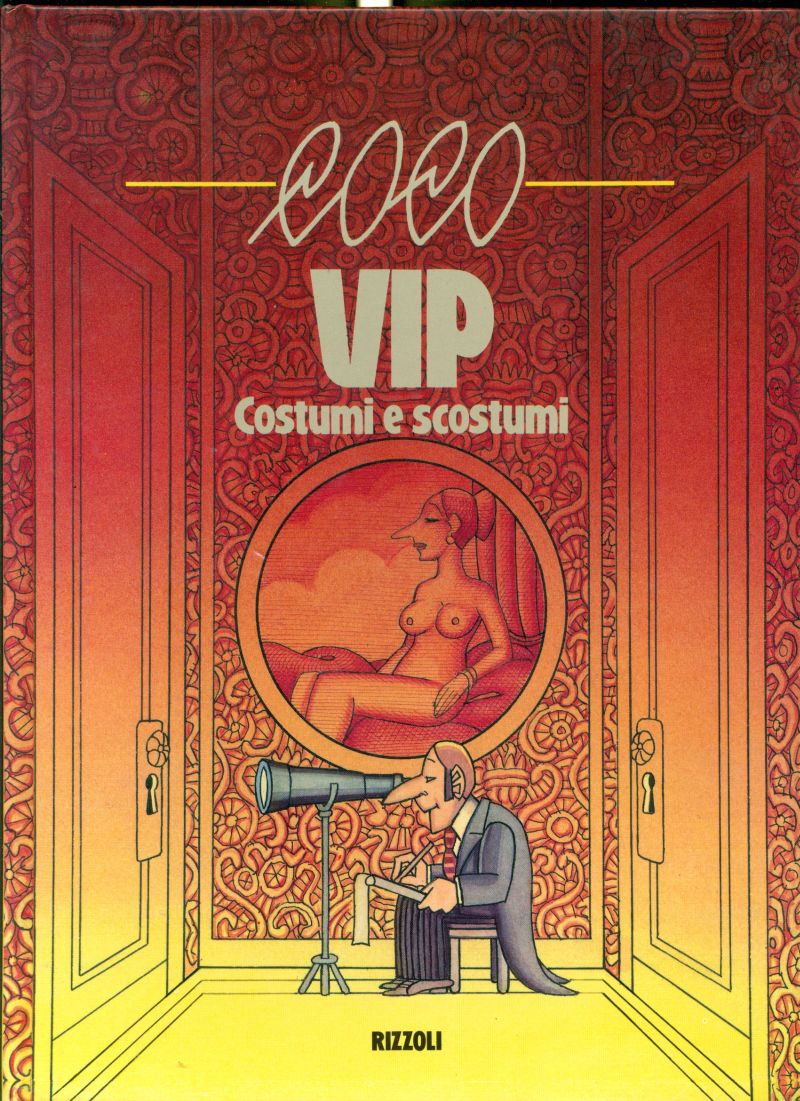 Vip. Costumi e scostumi - COCO, Giuseppe (Biancavilla, 1936 - Biancavilla, 2012)