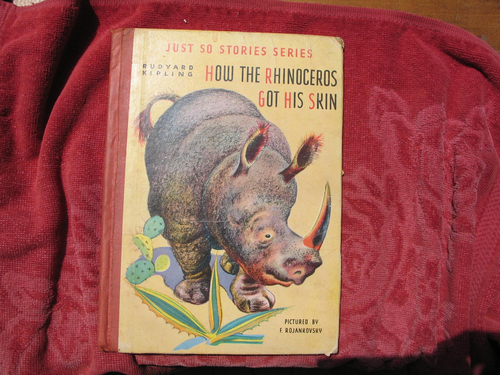 How the Rhinoceros Got His Skin - Kipling, Rudyard