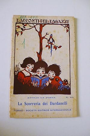 La Scorreria dei Dardanelli (Una gloriosa pagina di storia italiana moderna)