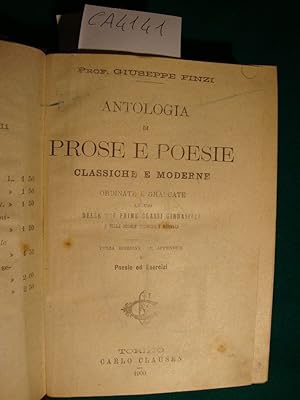 Antologia di prose e poesie classiche e moderne ordinate e graduate ad uso delle tre prime classi...