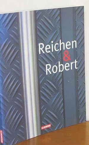 Reichen & Robert