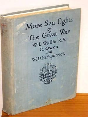 More Sea Fights of the Great War : Including the Battle of Jutland