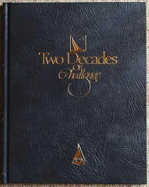 Two Decades of Challenge