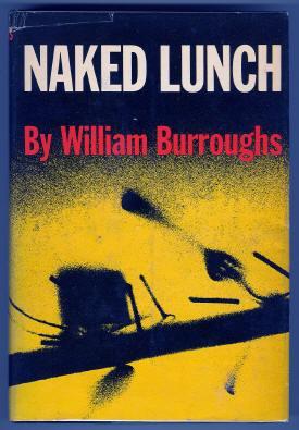 Naked Lunch: Twenty-Fifth Anniversary Edition