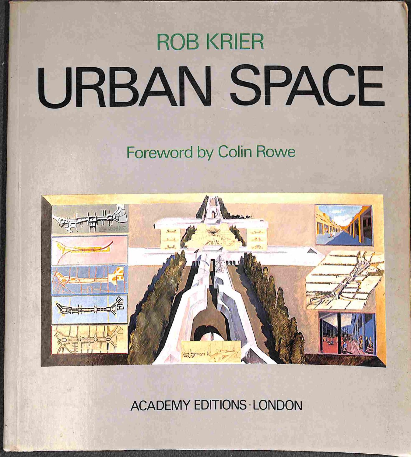 Urban Space - Krier R