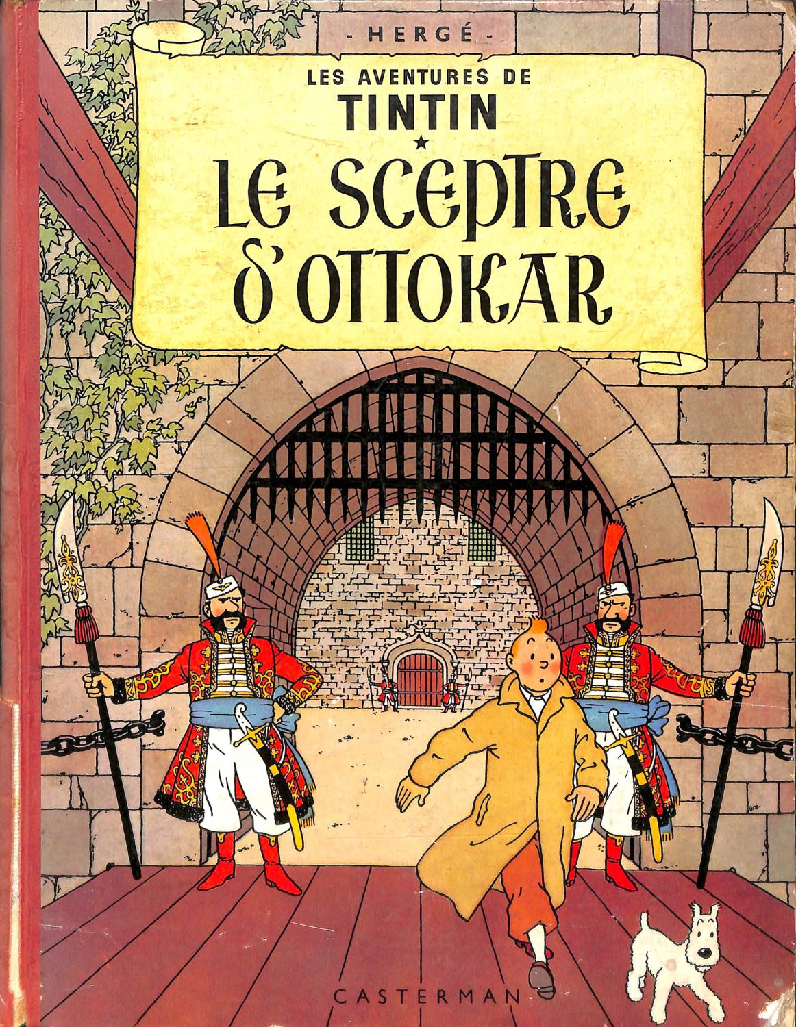 Les Adventures de Tintin : Le Sceptre d'Ottokar - HergÃ