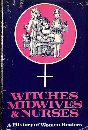 witches midwives and nurses book witches midwives and nurses book
