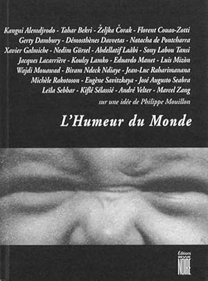 L'Humeur du Monde, 25 écrivains du monde