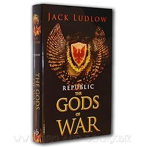 The Gods of War [Republic Series Number Three]