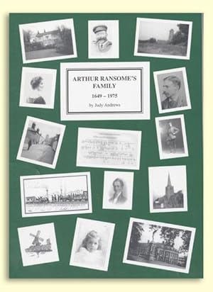 Arthur Ransome's Family 1649-1975