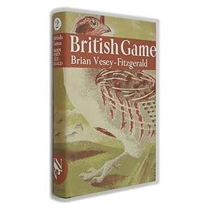 British Game [New Naturalist Series Number Two]