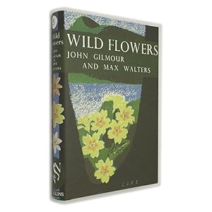 Wild Flowers [New Naturalist Series Number Five]