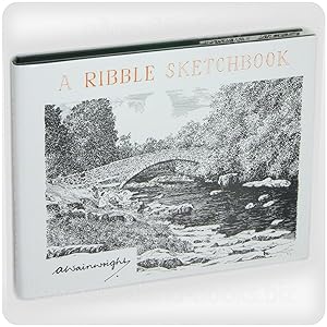 A Ribble Sketchbook [Sketchbook Series Number Eighteen]